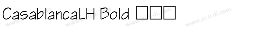 CasablancaLH Bold字体转换